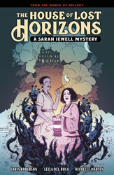 Image: House of Lost Horizons: A Sarah Jewell Mystery HC  - Dark Horse Comics
