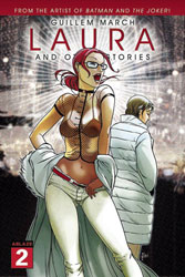 Image: Laura and Other Stories #2 (cover A - Guillem March) - Ablaze