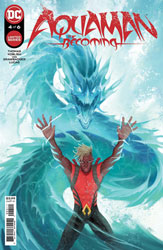 Image: Aquaman: The Becoming #4  [2021] - DC Comics