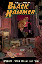 Image: Last Days of Black Hammer SC  - Dark Horse Comics