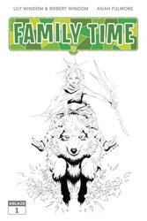 Image: Family Time #1 (cover H incentive 1:20 - Lee B&W) - Ablaze Publishing