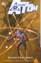 Image: All-New Atom Vol. 04: Small Wonder SC  - DC Comics 