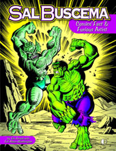 Image: Sal Buscema: Comics' Fast & Furious Artist SC  - Twomorrows Publishing