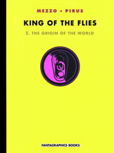 Image: King of the Flies Vol. 02 HC  - Fantagraphics Books