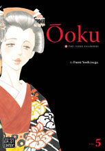 Image: Ooku Inner Chambers Vol. 05 SC  - Viz Media LLC