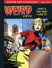 Image: Weird Love Vol. 02: That is the Way I Like It! HC  - IDW Publishing