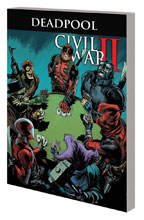 Image: Deadpool: World's Greatest Vol. 05 - Civil War II SC  - Marvel Comics