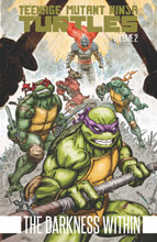 Image: Teenage Mutant Ninja Turtles Vol. 02: The Darkness Within SC  - IDW Publishing