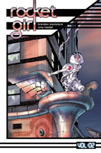 Image: Rocket Girl Vol. 02: Only the Good ... SC  - Image Comics