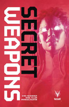 Image: Secret Weapons Vol. 01 SC  - Valiant Entertainment LLC