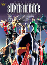Image: Justice League: The World's Greatest Super-Heroes by Alex Ross & Paul Dini SC  - DC Comics