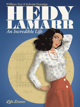 Image: Hedy Lamarr: An Incredible Life SC  - Humanoids Inc