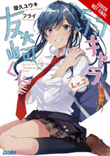 Image: Bottom-Tier Character Tomozaki Light Novel Vol. 02 SC  - Yen On