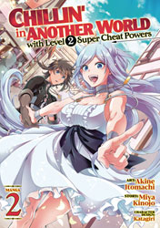 Image: Chillin Another World with Level 2 Super Cheat Powers Vol. 02 SC  - Seven Seas Entertainment