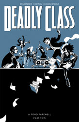 Image: Deadly Class Vol. 12: A Fond Farewell Part 02 SC  - Image Comics