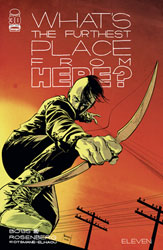Image: What's the Furthest Place from Here #11 (cover C incentive 1:10) - Image Comics